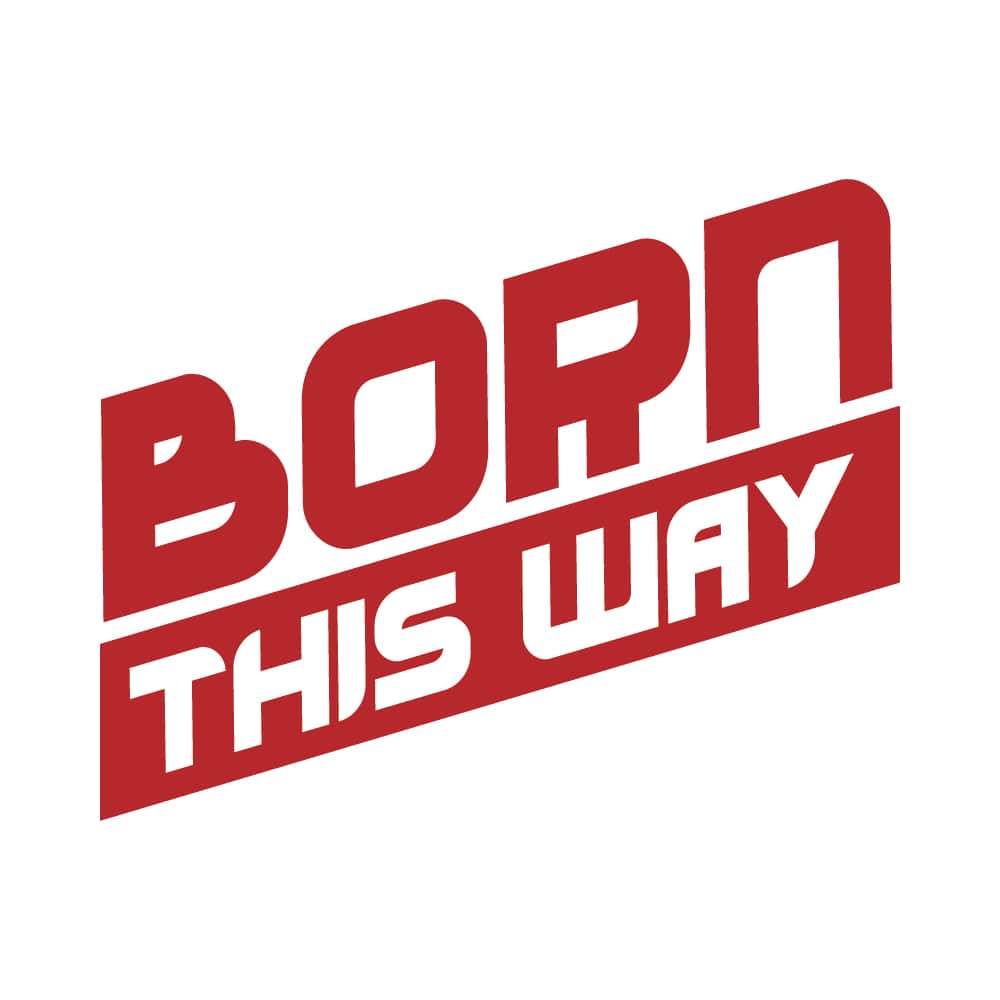 每人心中都有一首歌Born this way